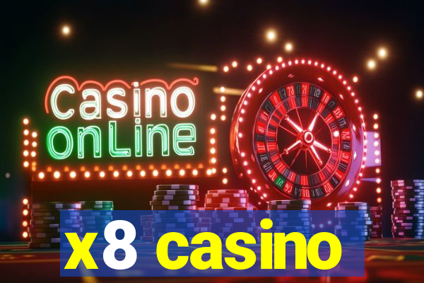 x8 casino